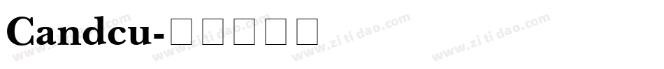 Candcu字体转换