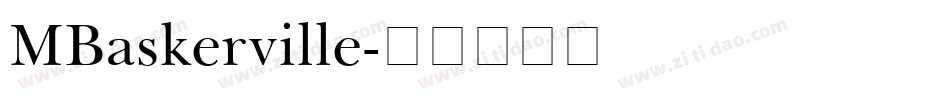 MBaskerville字体转换