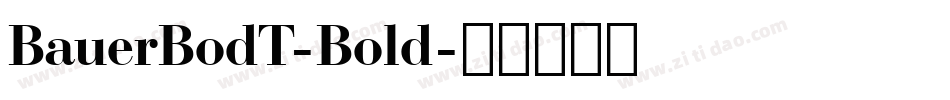 BauerBodT-Bold字体转换