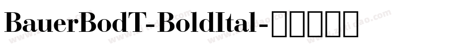 BauerBodT-BoldItal字体转换
