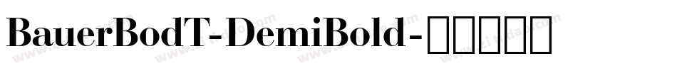 BauerBodT-DemiBold字体转换