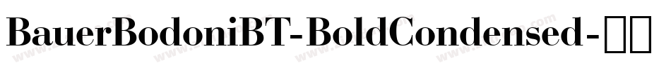 BauerBodoniBT-BoldCondensed字体转换