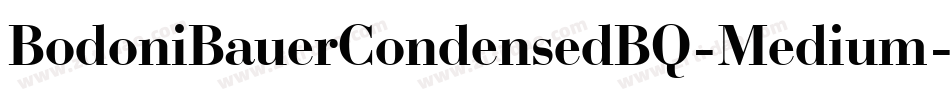 BodoniBauerCondensedBQ-Medium字体转换
