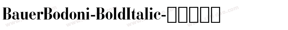 BauerBodoni-BoldItalic字体转换