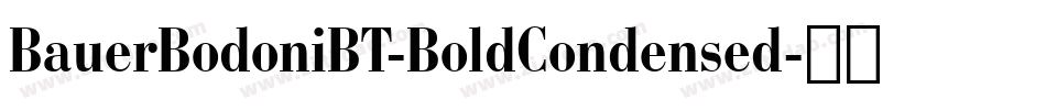 BauerBodoniBT-BoldCondensed字体转换