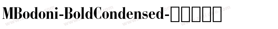 MBodoni-BoldCondensed字体转换