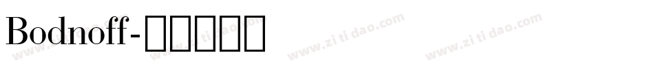 Bodnoff字体转换