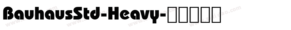 BauhausStd-Heavy字体转换