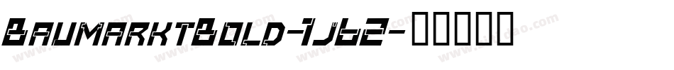 BaumarktBold-1j62字体转换