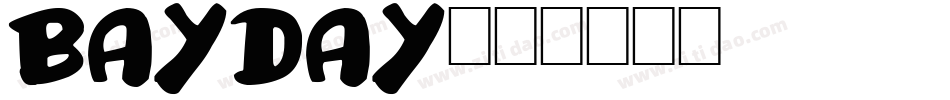 Bayday字体转换