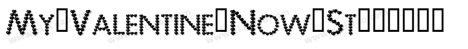 My-Valentine-Now-St字体转换