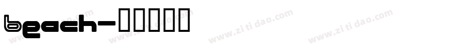 Beach字体转换