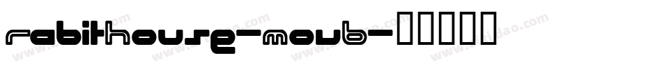 RabitHouse-MovB字体转换