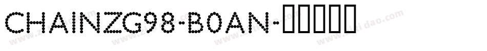 ChainzG98-B0an字体转换