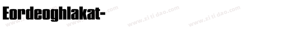 Eordeoghlakat字体转换