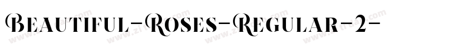 Beautiful-Roses-Regular-2字体转换