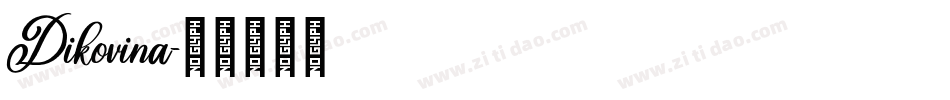 Dikovina字体转换
