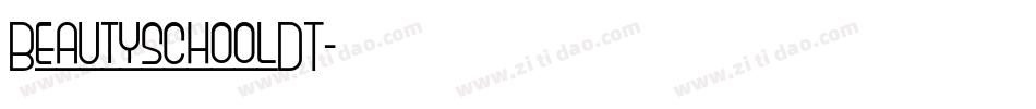 BeautyschoolDT字体转换