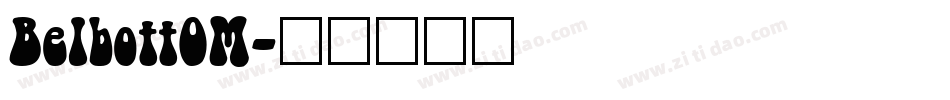Belbott0M字体转换