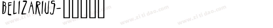 Belizarius字体转换