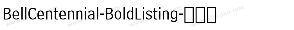 BellCentennial-BoldListing字体转换