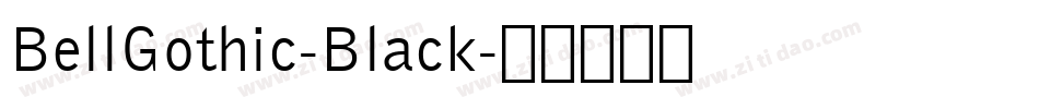 BellGothic-Black字体转换