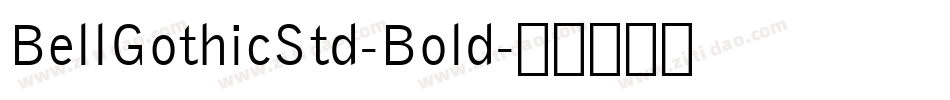 BellGothicStd-Bold字体转换