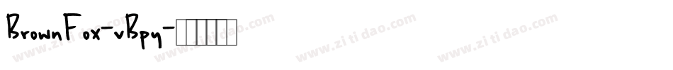 BrownFox-vBpy字体转换