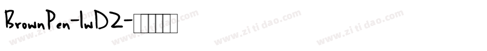 BrownPen-1wDZ字体转换