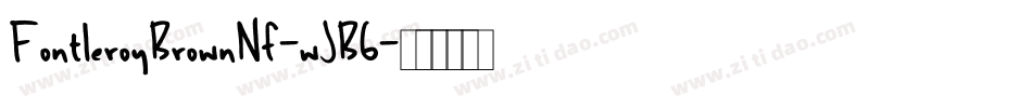 FontleroyBrownNf-wJB6字体转换