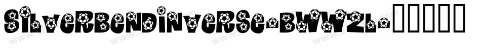 SilverBendInverse-BWWzl字体转换