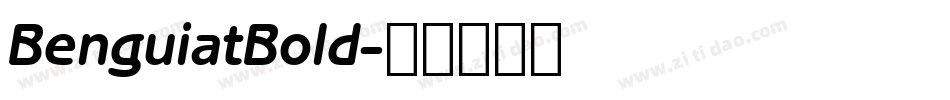 BenguiatBold字体转换