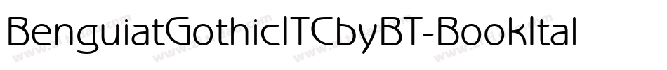 BenguiatGothicITCbyBT-BookItal字体转换