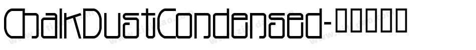 ChalkDustCondensed字体转换