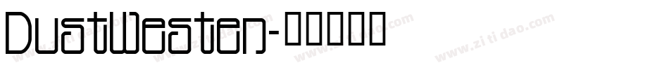 DustWesten字体转换