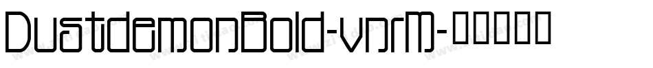 DustdemonBold-vnrM字体转换