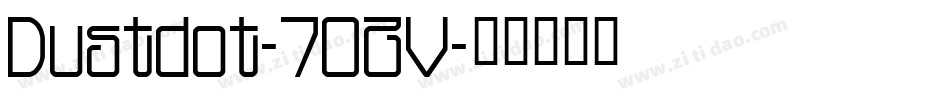 Dustdot-7OZV字体转换