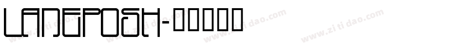 LANEPOSH字体转换