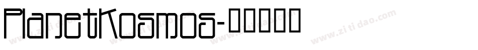 PlanetKosmos字体转换