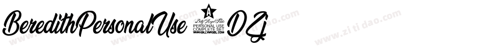 BeredithPersonalUse-5DZj字体转换 BeredithPersonalUse-5DZj字体转换