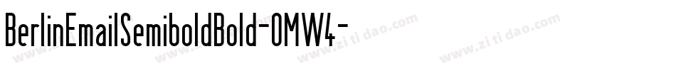 BerlinEmailSemiboldBold-OMW4字体转换