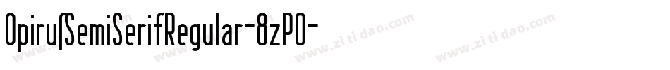 OpirusSemiSerifRegular-8zP0字体转换