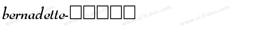 bernadette字体转换