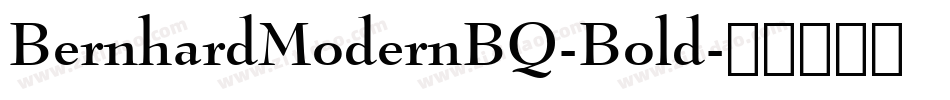 BernhardModernBQ-Bold字体转换