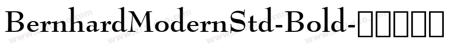 BernhardModernStd-Bold字体转换