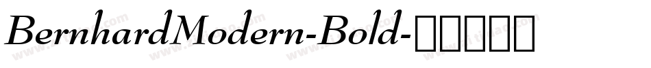 BernhardModern-Bold字体转换