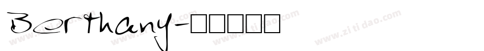 Berthany字体转换