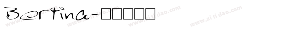 Bertina字体转换