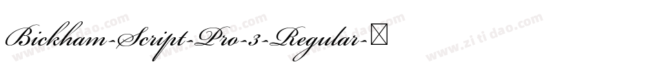 Bickham-Script-Pro-3-Regular字体转换