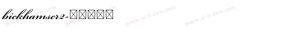 bickhamscr2字体转换